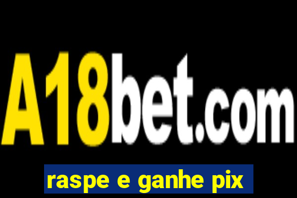 raspe e ganhe pix